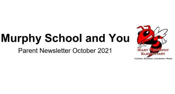 Murphy School and You Parent Newsletter October 2021