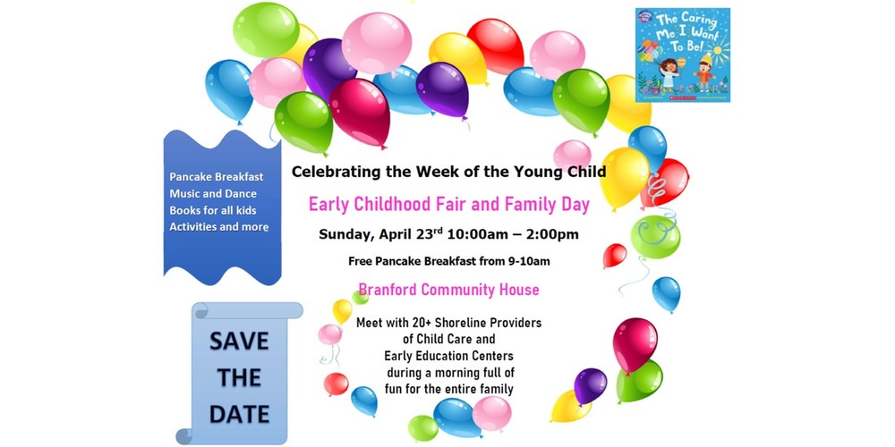 Save the Date Flyer for Early Childhood Fair and Family Day